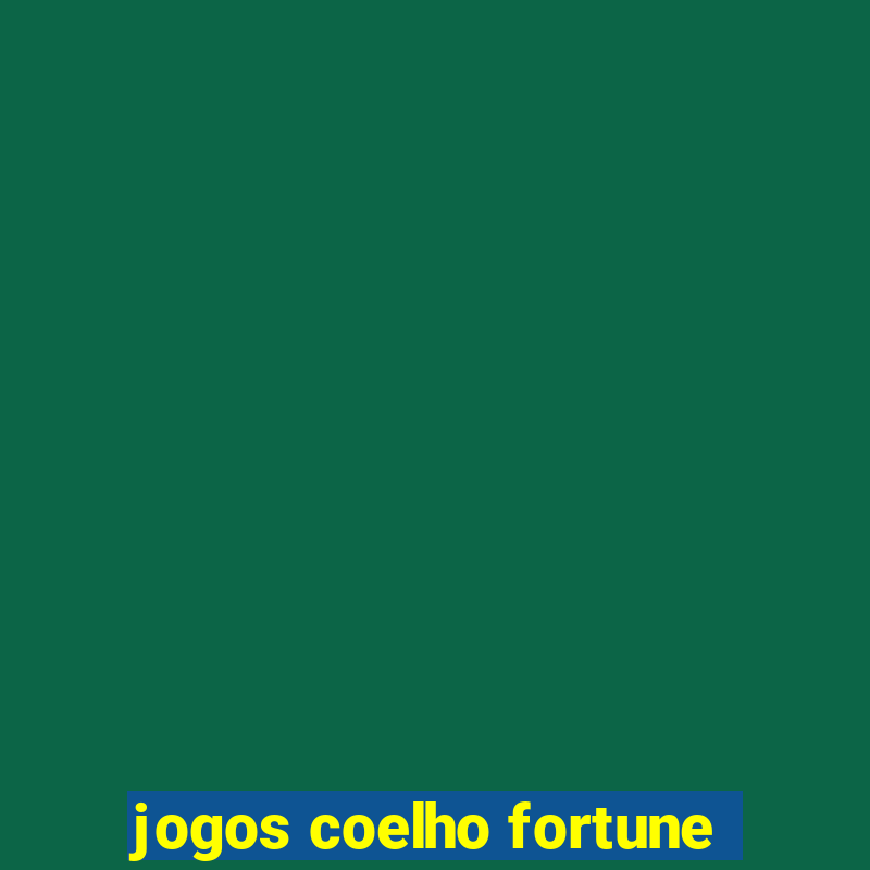 jogos coelho fortune